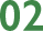 02